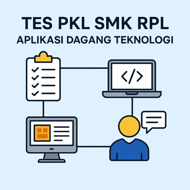 TES PKL SMK RPL APLIKASI DAGANG TEKNOLOGI